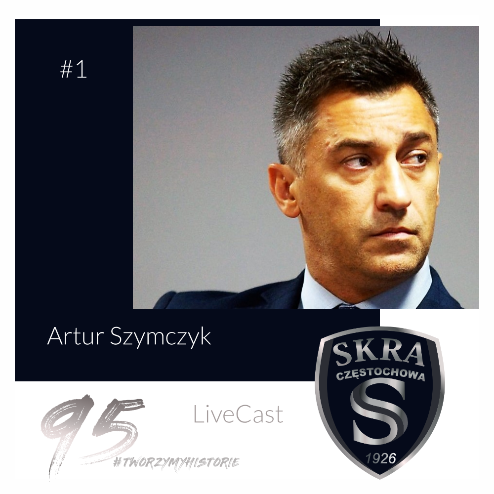 #1 LiveCast: Artur Szymczyk